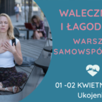 warsztat samowspółczucia